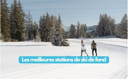 Les meilleures stations de ski de fond